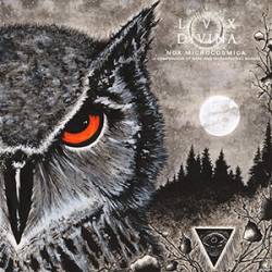 Lux Divina : Nox Microcosmica (A Compendium of Rare and Introspective Songs)